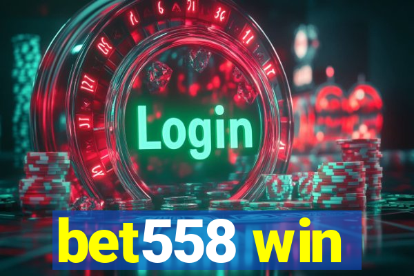 bet558 win